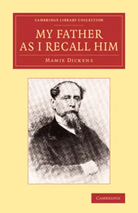 Dickens |  My Father as I Recall Him | Buch |  Sack Fachmedien