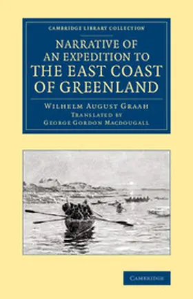 Graah |  Narrative of an Expedition to the East Coast of Greenland | Buch |  Sack Fachmedien