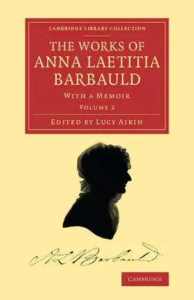 Barbauld / Aikin |  The Works of Anna Laetitia Barbauld | Buch |  Sack Fachmedien