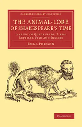 Phipson |  The Animal-Lore of Shakespeare's Time | Buch |  Sack Fachmedien