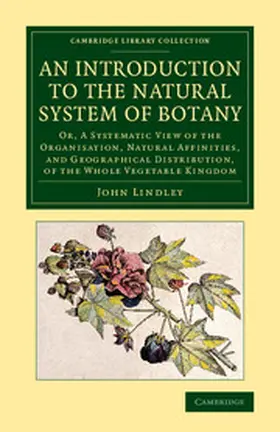 Lindley |  An Introduction to the Natural System of             Botany | Buch |  Sack Fachmedien