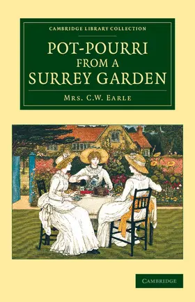 Earle |  Pot-Pourri from a Surrey Garden | Buch |  Sack Fachmedien