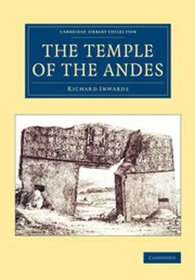 Inwards |  The Temple of the Andes | Buch |  Sack Fachmedien