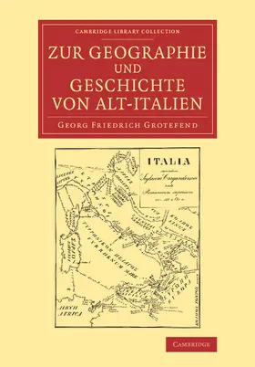 Grotefend |  Zur Geographie und Geschichte von Alt-Italien | Buch |  Sack Fachmedien