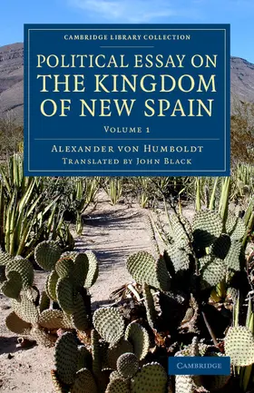 Humboldt |  Political Essay on the Kingdom of New Spain | Buch |  Sack Fachmedien