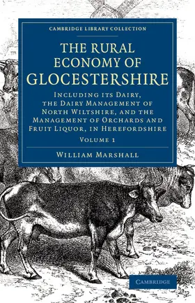 Marshall | The Rural Economy of Glocestershire | Buch | 978-1-108-07880-1 | sack.de