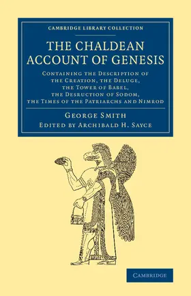 Smith / Sayce |  The Chaldean Account of Genesis | Buch |  Sack Fachmedien