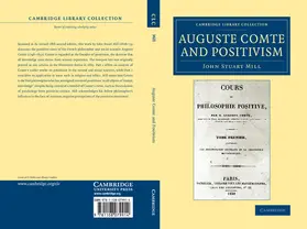 Mill |  Auguste Comte and Positivism | Buch |  Sack Fachmedien