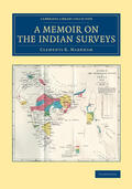 Markham |  A Memoir on the Indian Surveys | Buch |  Sack Fachmedien