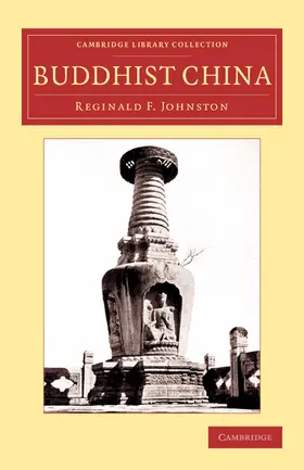 Johnston |  Buddhist China | Buch |  Sack Fachmedien