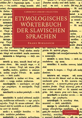 Miklosich |  Etymologisches Wörterbuch der slavischen Sprachen | Buch |  Sack Fachmedien