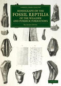Owen |  Monograph on the Fossil Reptilia of the Wealden and Purbeck Formations | Buch |  Sack Fachmedien