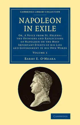 O'Meara |  Napoleon in Exile - Volume 1 | Buch |  Sack Fachmedien