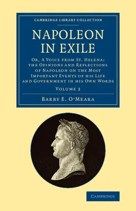 O'Meara |  Napoleon in Exile - Volume 2 | Buch |  Sack Fachmedien