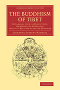 Waddell |  The Buddhism of Tibet | Buch |  Sack Fachmedien