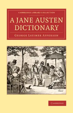 Apperson |  A Jane Austen Dictionary | Buch |  Sack Fachmedien