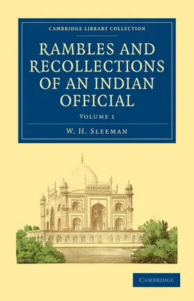 Sleeman |  Rambles and Recollections of an Indian Official - Volume 1 | Buch |  Sack Fachmedien