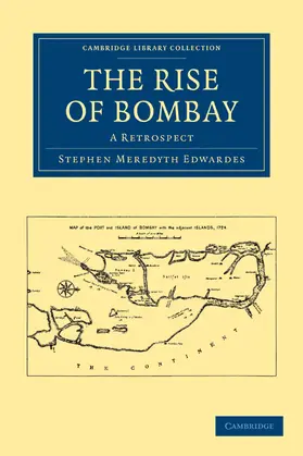 Edwardes |  The Rise of Bombay | Buch |  Sack Fachmedien