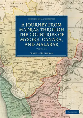 Buchanan |  A Journey from Madras Through the Countries of Mysore, Canara, and Malabar | Buch |  Sack Fachmedien