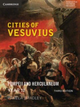 Bradley | Cities of Vesuvius: Pompeii and Herculaneum 3ed | Medienkombination | 978-1-108-33300-9 | sack.de