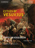 Bradley |  Cities of Vesuvius: Pompeii and Herculaneum 3ed | Buch |  Sack Fachmedien