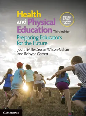Miller / Garrett / Wilson-Gahan | Health and Physical Education | Buch | 978-1-108-33369-6 | sack.de