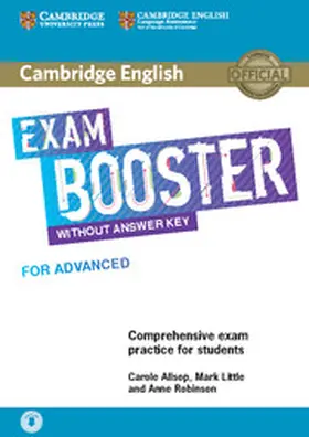 Allsop / Little / Robinson |  Cambridge English Exam Booster for Advanced Without Answer Key with Audio | Buch |  Sack Fachmedien