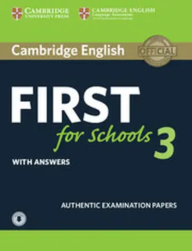  Cambridge English First for Schools 3 Student's Book with Answers with Audio | Buch |  Sack Fachmedien