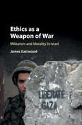 Eastwood |  Ethics as a Weapon of War | Buch |  Sack Fachmedien