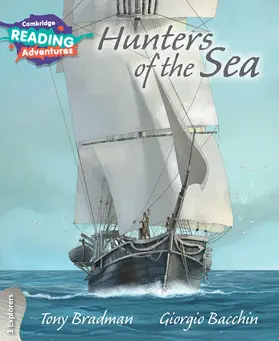 Bradman |  Cambridge Reading Adventures Hunters of the Sea 3 Explorers | Buch |  Sack Fachmedien