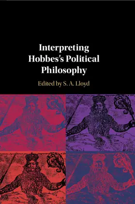 Lloyd |  Interpreting Hobbes's Political Philosophy | Buch |  Sack Fachmedien