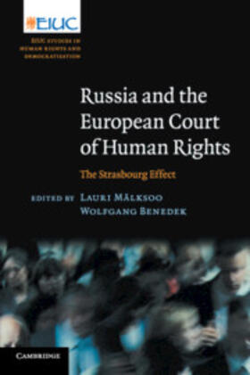 Mälksoo / Benedek |  Russia and the European Court of Human Rights | Buch |  Sack Fachmedien