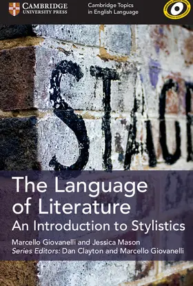Mason / Giovanelli |  Cambridge Topics in English Language The Language of Literature | Buch |  Sack Fachmedien
