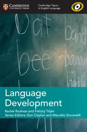 Rudman / Titjen / Clayton |  Cambridge Topics in English Language Language Development | Buch |  Sack Fachmedien