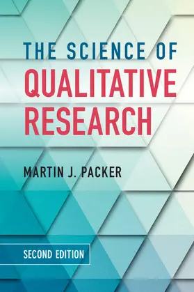 Packer | The Science of Qualitative Research | Buch | 978-1-108-40450-1 | www.sack.de