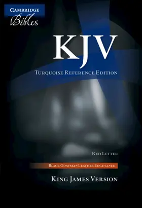  KJV Turquoise Reference Bible, Black Goatskin Leather, Red-Letter Text, Kj676: Xrl | Buch |  Sack Fachmedien