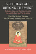 Künkler / Madeley / Shankar |  A Secular Age beyond the West | Buch |  Sack Fachmedien