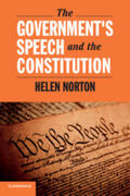 Norton |  The Government's Speech and the Constitution | Buch |  Sack Fachmedien