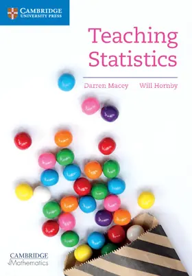 Macey / Hornby | Teaching Statistics | Buch | 978-1-108-40630-7 | www.sack.de