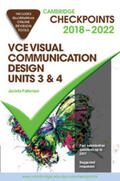 Patterson |  Cambridge Checkpoints VCE Visual Communication Design Units 3 and 4 2018-22 and Quiz Me More | Buch |  Sack Fachmedien