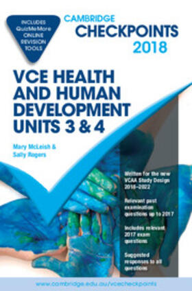 McLeish / Rogers | Cambridge Checkpoints VCE Health and Human Development Units 3 and 4 2018 and Quiz Me More | Medienkombination | 978-1-108-40702-1 | sack.de