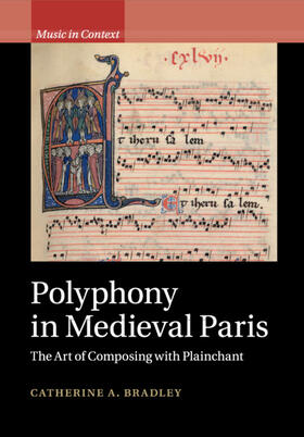 Bradley | Polyphony in Medieval Paris | Buch | 978-1-108-40757-1 | sack.de