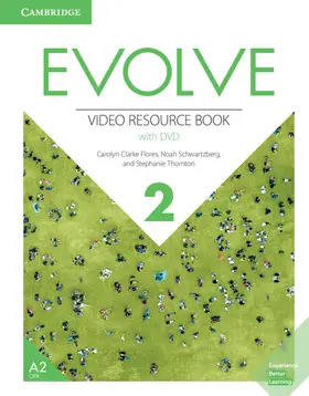 Flores / Schwartzberg / Thornton |  Evolve Level 2 Video Resource Book with DVD | Buch |  Sack Fachmedien