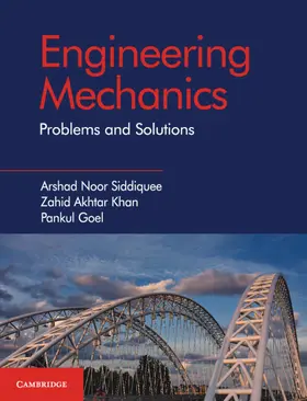 Siddiquee / Khan / Goel |  Engineering Mechanics | Buch |  Sack Fachmedien