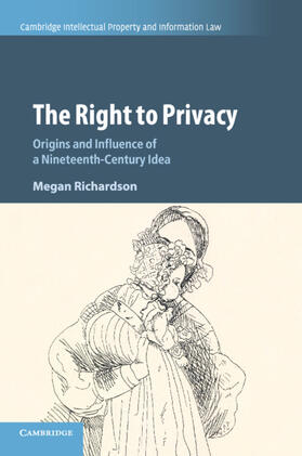 Richardson |  The Right to Privacy | Buch |  Sack Fachmedien