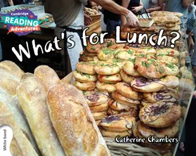 Chambers |  Cambridge Reading Adventures What's for Lunch? White Band | Buch |  Sack Fachmedien