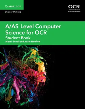 Surrall / Hamflett |  A/AS Level Computer Science for OCR Student Book | Buch |  Sack Fachmedien