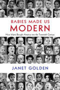 Golden |  Babies Made Us Modern | Buch |  Sack Fachmedien