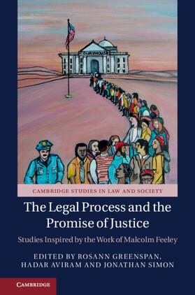 Aviram / Greenspan / Simon | The Legal Process and the Promise of Justice | Buch | 978-1-108-41568-2 | sack.de