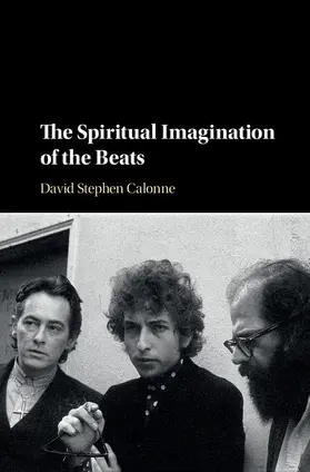 Calonne |  The Spiritual Imagination of the Beats | Buch |  Sack Fachmedien